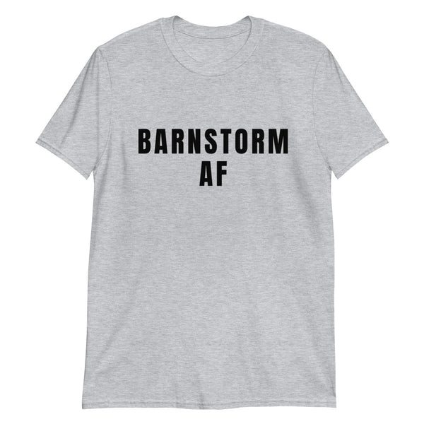 "Barnstorm AF" T-Shirt